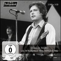 Live at Rockpalast 1976, 1979 & 1982 - Frankie Miller