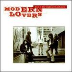 Live at the Long Branch & More - Modern Lovers