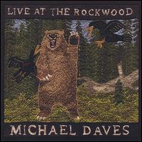 Live at the Rockwood - Michael Daves