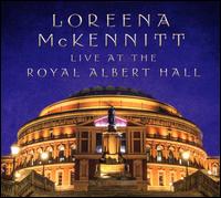 Live at the Royal Albert Hall - Loreena McKennitt