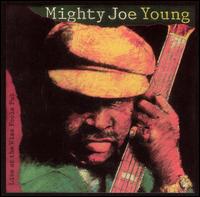 Live at the Wise Fools Pub - Mighty Joe Young