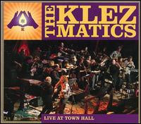 Live at Town Hall - The Klezmatics