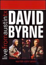 Live From Austin TX: David Byrne