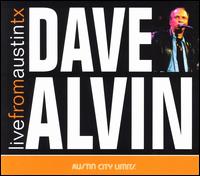 Live from Austin TX - Dave Alvin