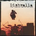 Live... Greetings from the Flow State [DualDisc] - Dishwalla
