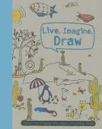 Live, Imagine, Draw