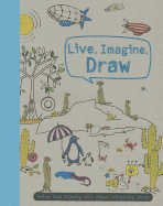 Live, Imagine, Draw - Prior-Reeves, Frances, and Talking, Design (Designer)