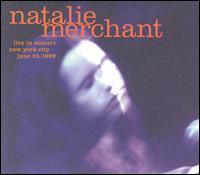 Live in Concert - Natalie Merchant