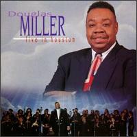 Live in Houston - Douglas Miller