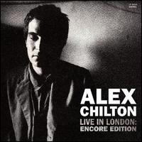 Live in London - Alex Chilton