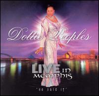 Live in Memphis - He Said It - Dottie Peoples