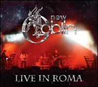 Live in Roma - New Goblin