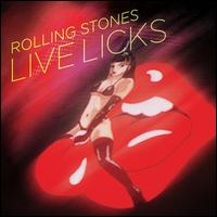 Live Licks - The Rolling Stones