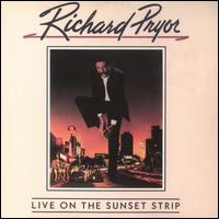 Live on the Sunset Strip - Richard Pryor