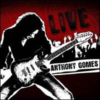 Live - Anthony Gomes