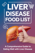 Liver Disease Food List