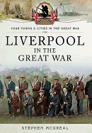 Liverpool in the Great War