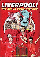 Liverpool!: The Comic Strip History