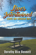 Lives Intertwined: Love on Sequim Bay