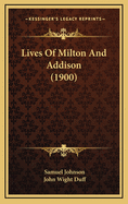 Lives of Milton and Addison (1900)