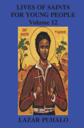 Lives of Saints For Young People, Volume 12