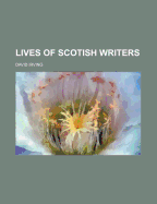 Lives of Scotish Writers