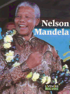 Livewire Real Lives Nelson Mandela