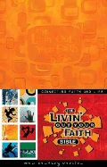Livin' Out Your Faith Bible-NCV
