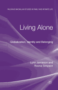 Living Alone: Globalization, Identity and Belonging