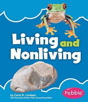 Living and Nonliving - Lindeen, Carol K