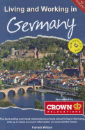 Living and Working in Germany: A Survival Handbook
