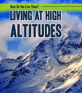 Living at High Altitudes