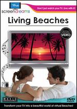 Living Beaches - Stephen D. Spivak