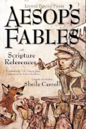 Living Books Press Aesop's Fables - Carroll, Sheila (Editor), and Jones, V S Vernon (Translated by)