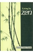 Living by Zen: An Introduction