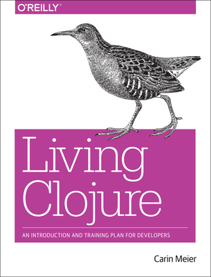 Living Clojure - Meier, Carin