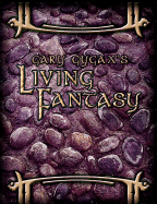 Living Fantasy - Gygax, Gary