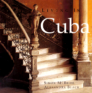 Living in Cuba - Black, Alexander, and McBride, Simon