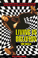 Living in Oblivion: Tie-In - DiCillo, Tom