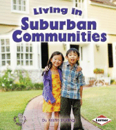 Living in Suburban Communities - Sterling, Kristin