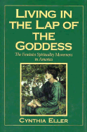 Living in the Lap of Goddess: New Feminist Spiritual Movements