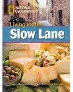 Living in the Slow Lane: Footprint Reading Library 3000