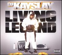 Living Legend - DJ Kay Slay