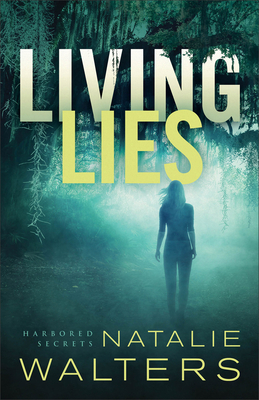 Living Lies - Walters, Natalie