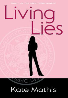 Living Lies - Mathis, Kate