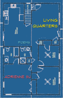 Living Quarters: Poems - Su, Adrienne