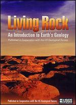 Living Rock: An Introduction to Earth's Geology