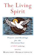 Living Spirit: Prayers and Readings for the Christian Year
