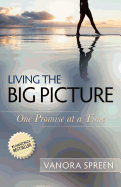 Living the Big Picture: One Promise at a Time
