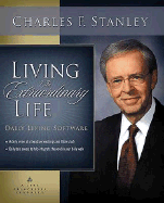 Living the Extraordinary Life Daily Living Software - Stanley, Charles F.